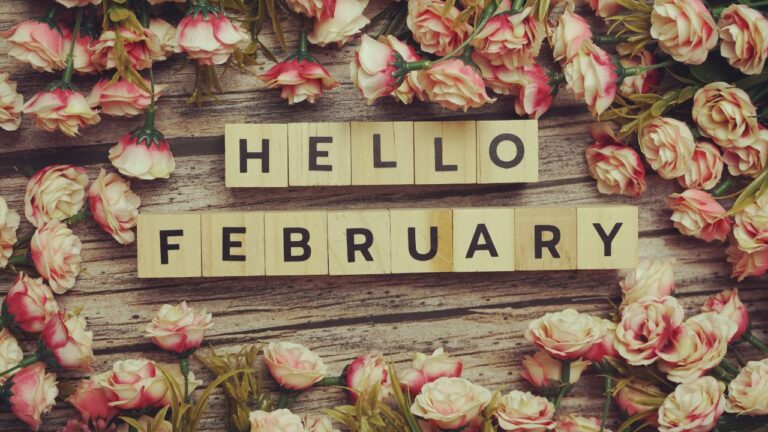 February is Here Once again!